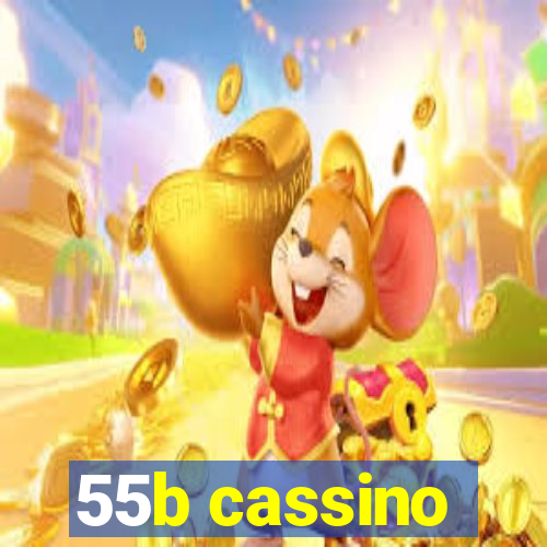 55b cassino